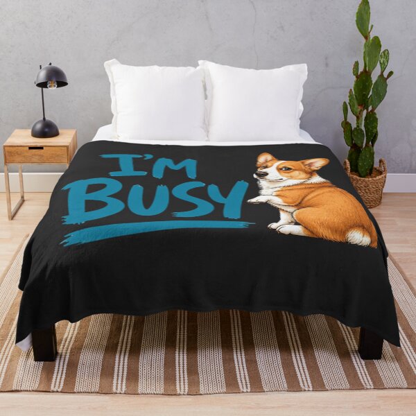 Item preview, I’m Busy Funny Corgi Dog Humor designed and sold by AdicretorDesign.