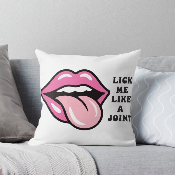 Item preview, Lick Me Like A Joint - Weed Lover Humor designed and sold by Cannaxes Studio.