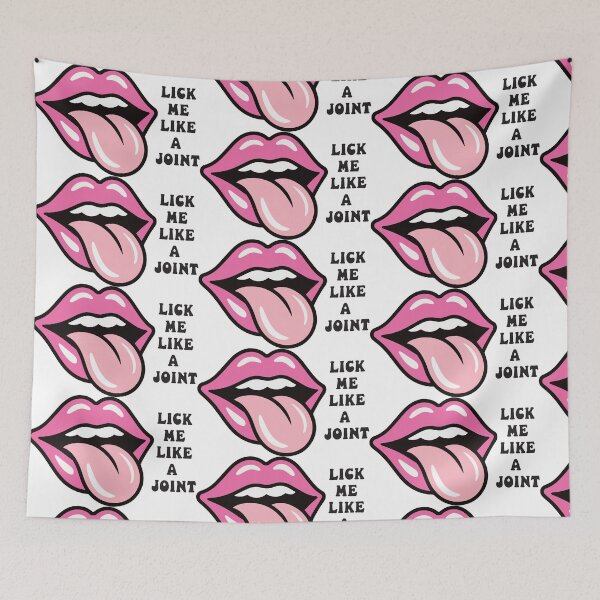 Item preview, Lick Me Like A Joint - Weed Lover Humor designed and sold by Cannaxes Studio.