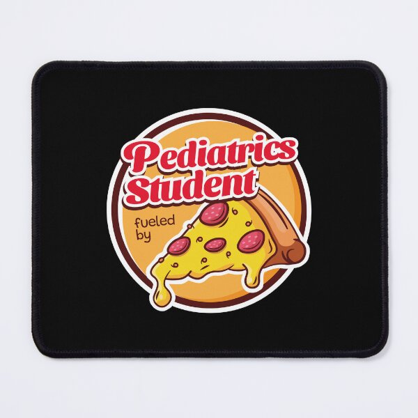 Item preview, Pediatrics Student Fueled by Pizza designed and sold by MaryAller.