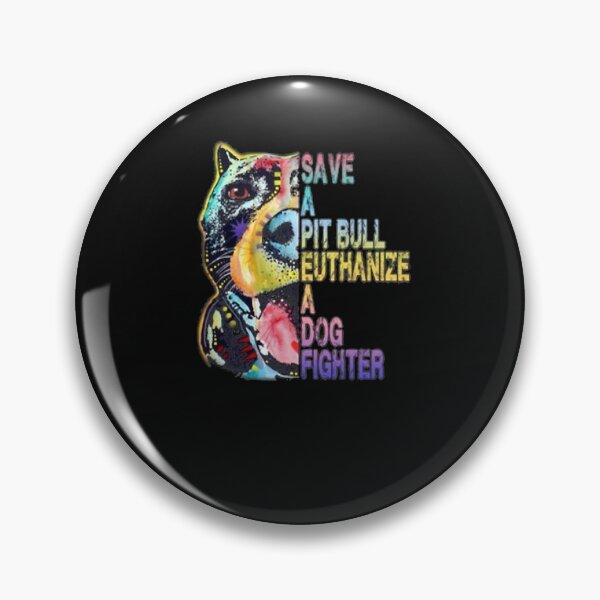 Item preview, Save A Pit Bull Euthanize A Dog Fighter   designed and sold by ourge-yoisibbie.