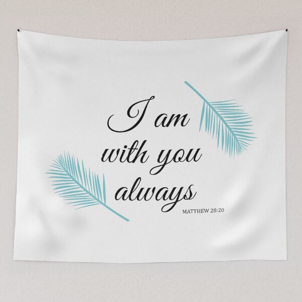 Item preview, I am with you always Christian artwork designed and sold by MagnoliaLake.