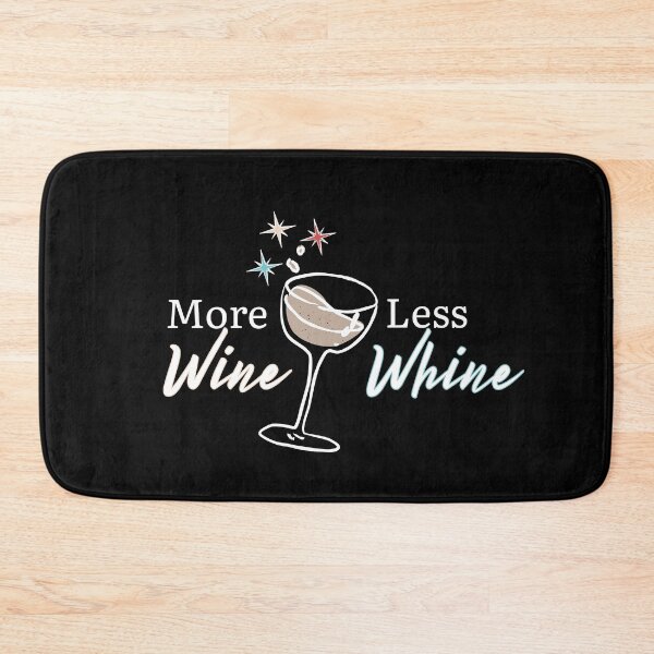 Item preview, More Wine Less Whine | White Wine Lovers designed and sold by SunandShade.