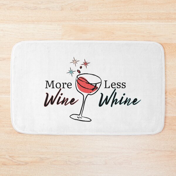 Item preview, More Wine Less Whine | Red wine lovers designed and sold by SunandShade.