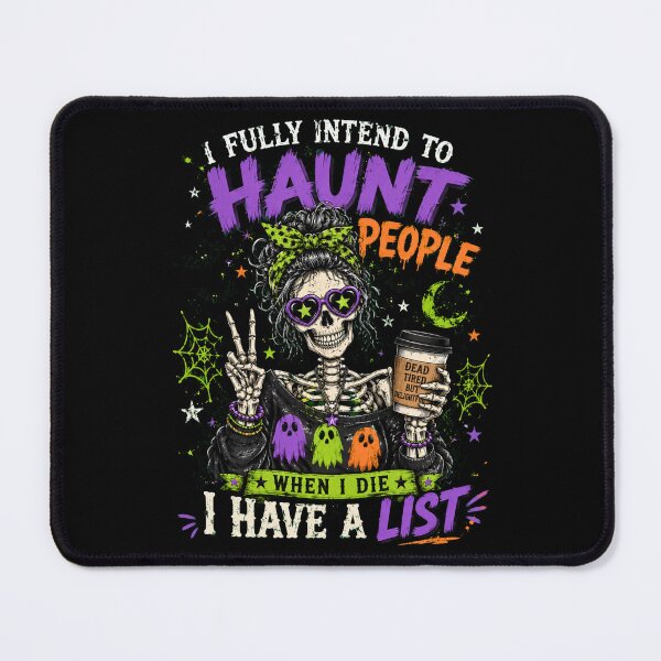 Item preview, I Fully Intend To Haunt People - Skeleton Coffee & Messy Bun Halloween designed and sold by BumbleBloom7.