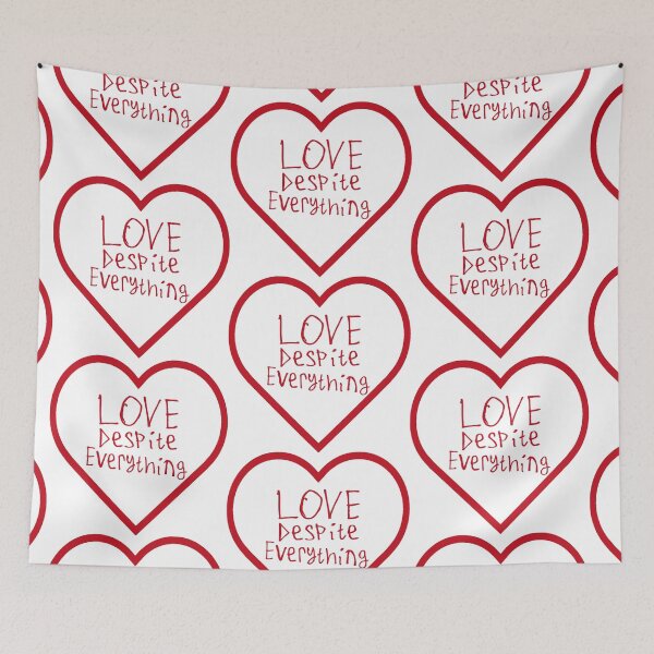 Item preview, Love Despite Everything designed and sold by kinpirks.