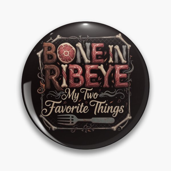 Item preview, Bone in Ribeye My Two Favorite Things designed and sold by SkrabinhoArt.