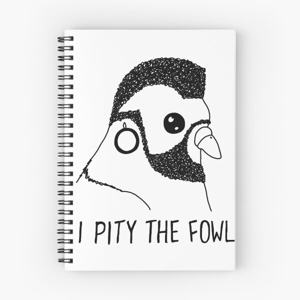 Item preview, I Pity the Fowl designed and sold by hotchkiss2earth.
