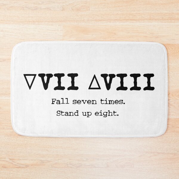 Item preview, Fall Seven Times, Stand Eight designed and sold by BMA.