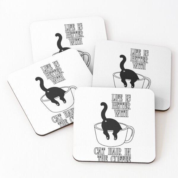 Item preview, Life Is Better With Cat Hair in the Coffee – Funny Cat Lover designed and sold by Anya86.