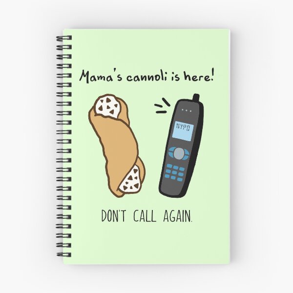 Item preview, Mama's Cannoli is Here! Don't Call Again designed and sold by hotchkiss2earth.