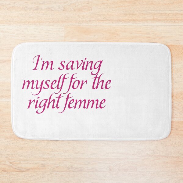 Item preview, I'm saving myself for the right woman designed and sold by BritySpear.