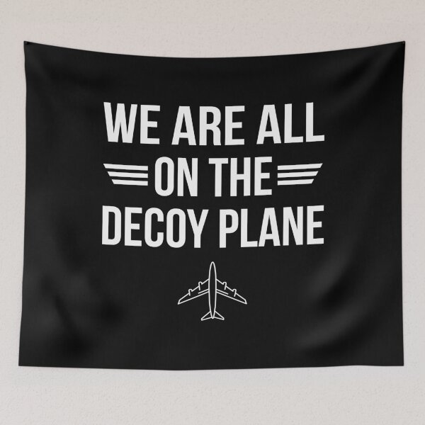 Item preview, Anti-Trump - We Are All On The Decoy Plane III designed and sold by Lemon Pepper.