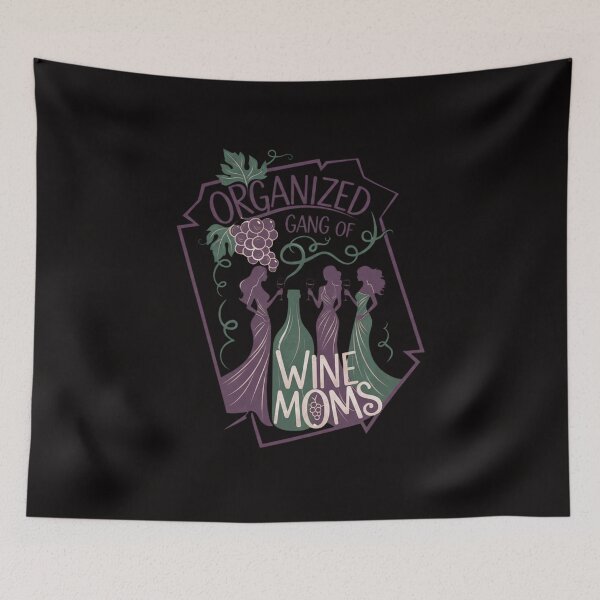 Item preview, Organized Gang of Wine Moms designed and sold by SkrabinhoArt.