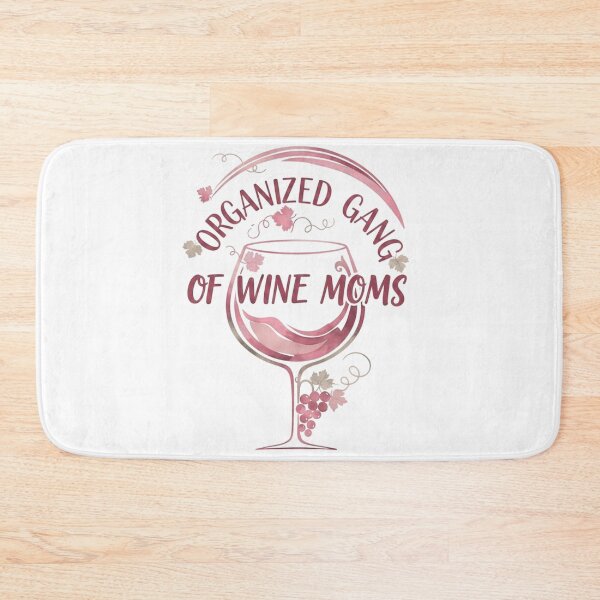 Item preview, Organized Gang of Wine Moms designed and sold by SkrabinhoArt.