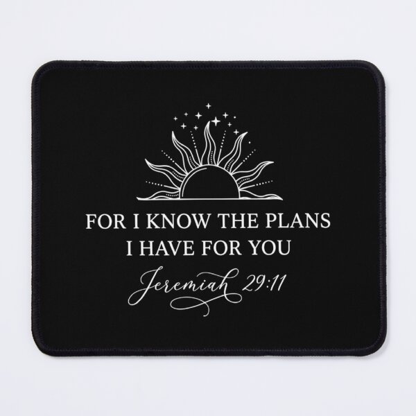 Item preview, For I Know The Plans I Have For You, Jeremiah 29:11 Christian , Bible Verse, Faith Teacher designed and sold by CloudyPress.