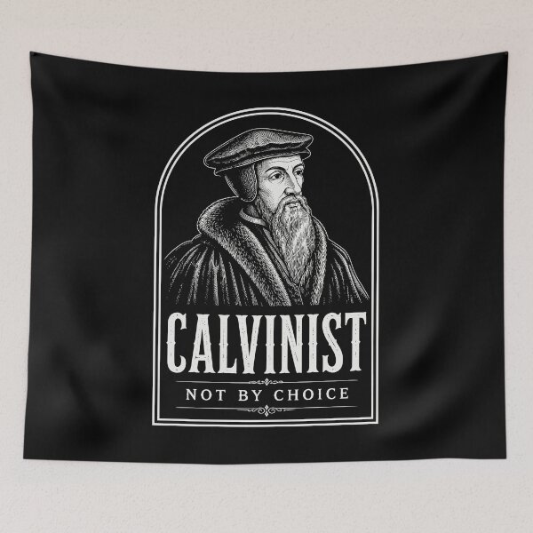 Item preview, Reformed Theology Calvinist John Calvin Christian Design designed and sold by Glory After Tears.