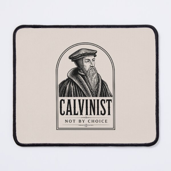 Item preview, Reformed Theology Calvinist John Calvin Christian Design - Black designed and sold by Glory After Tears.