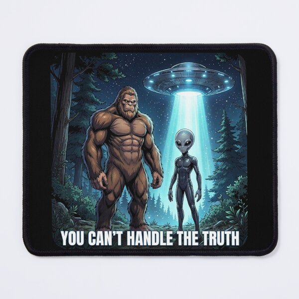 Item preview, Bigfoot Alien, You Can't Handle the Truth designed and sold by rockazona.