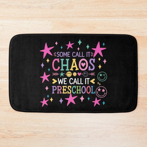 Item preview, Some Call It Chaos We Call It Preschool Teachers designed and sold by hemagamo.