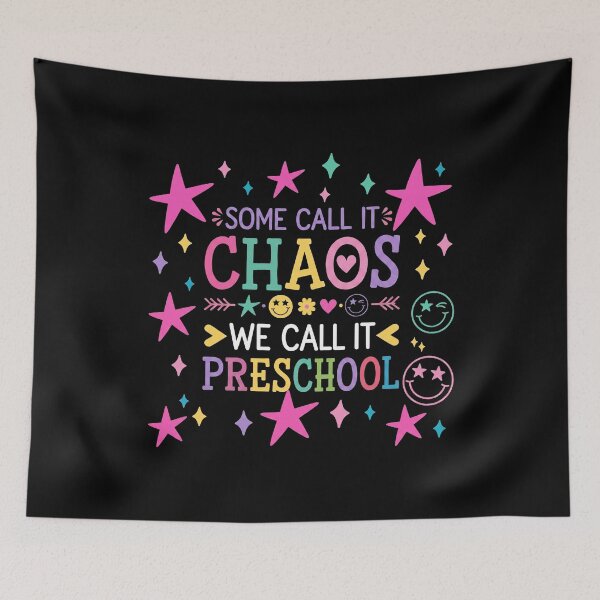 Item preview, Some Call It Chaos We Call It Preschool Teachers designed and sold by hemagamo.