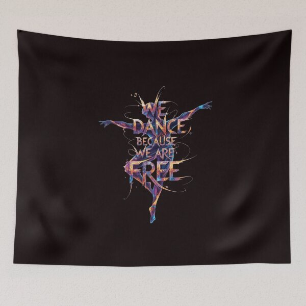 Item preview, We Dance Because We are Free designed and sold by SkrabinhoArt.