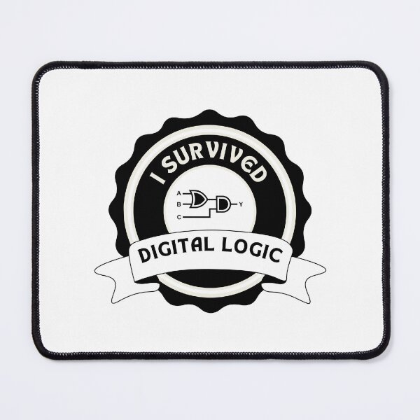 Item preview, I Survived Digital Logic Engineering Student Badge designed and sold by ThePungineer.