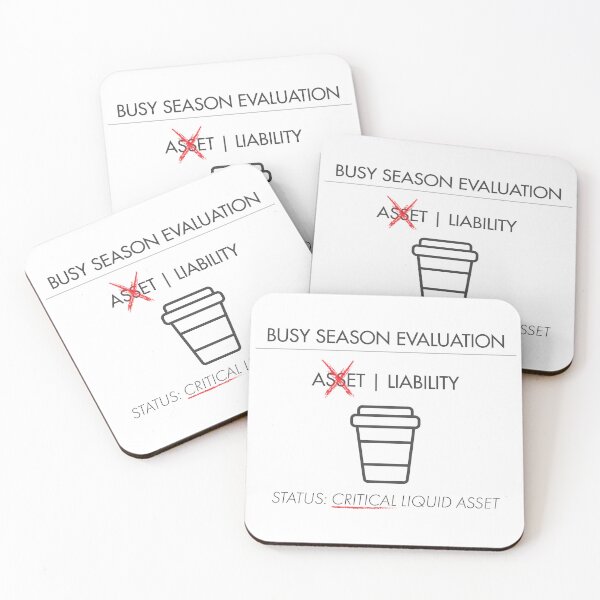 Item preview, Busy Season Coffee Critical Liquid Asset Accountant designed and sold by VTineDesigns.