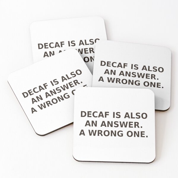 Item preview, Decaf Is Also An Answer Coffee shirt designed and sold by DecafAndRegret.