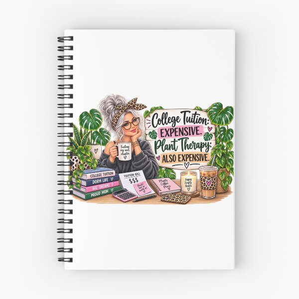 Item preview, College Tuition Expensive Plant Therapy Also Expensive – Funny College Mom designed and sold by CottageGardenCo.