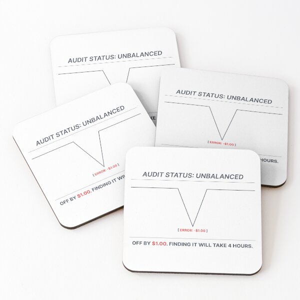 Item preview, Off By One Dollar Corporate Accountant Audit Panic designed and sold by VTineDesigns.