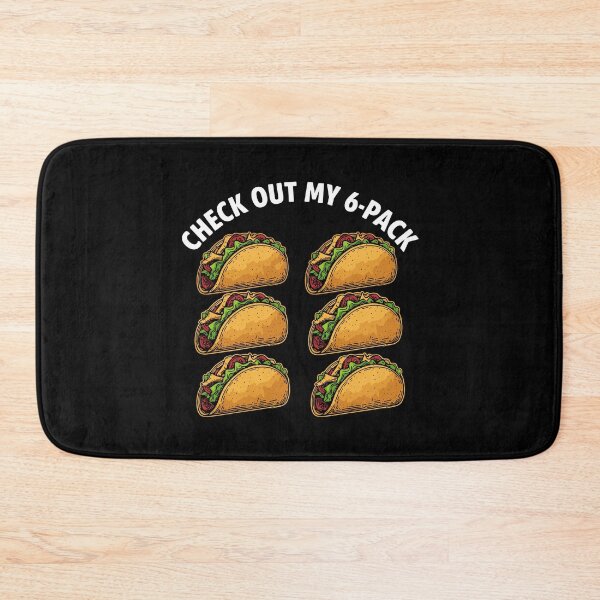 Item preview, Check Out My 6-Pack Taco Foodie Humor Mexican Food Lover designed and sold by PopStars1993.