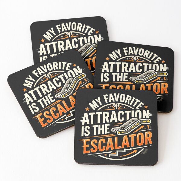 Item preview, My Favorite Attraction Is The Escalator Lazy Humor designed and sold by DuckOddity.