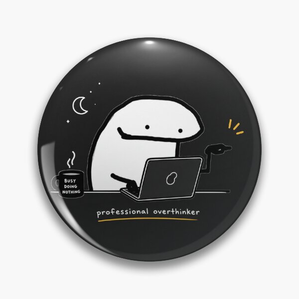 Item preview, Professional Overthinker Funny Meme Working Late designed and sold by Soffar-So-good.