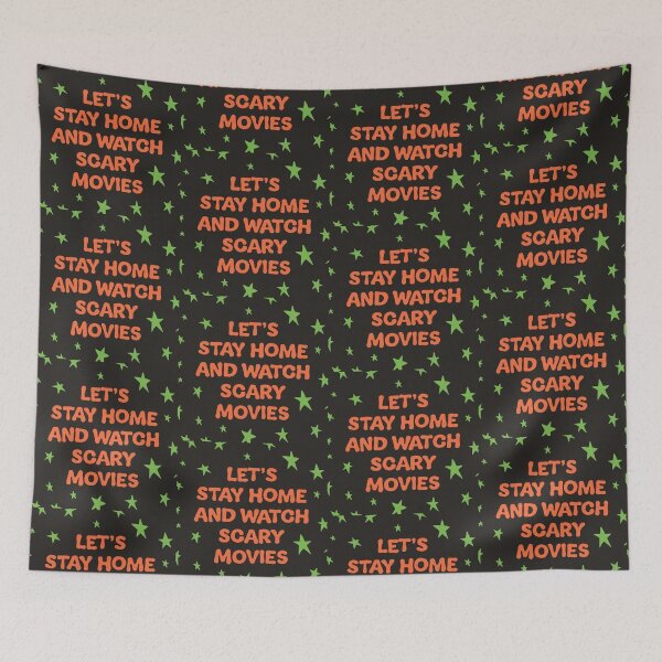 Item preview, Let's Stay Home and Watch Scary Movies designed and sold by Spring Things.