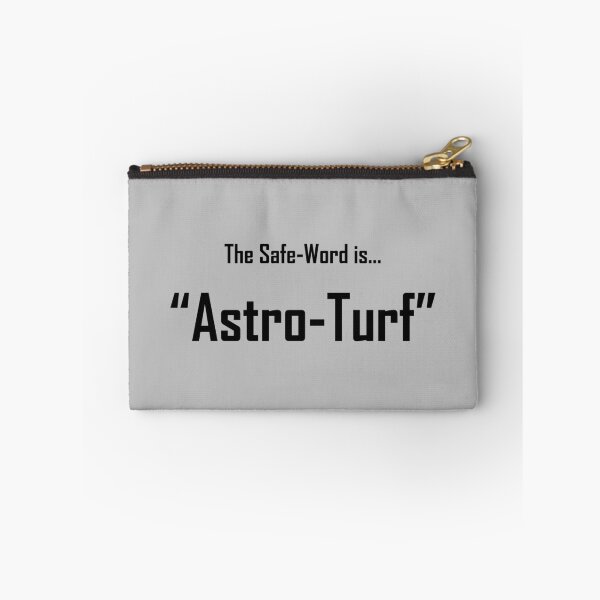 Item preview, Safe Words "Astro-Turf" - Black Lettering designed and sold by cousinbessie.