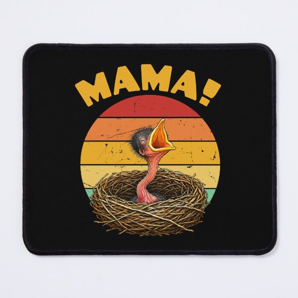 Item preview, Mama Hungry Baby Bird designed and sold by Lombardino.