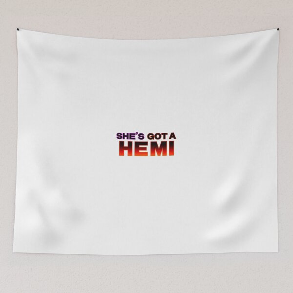 Item preview, She's Got A HEMI designed and sold by rockazona.