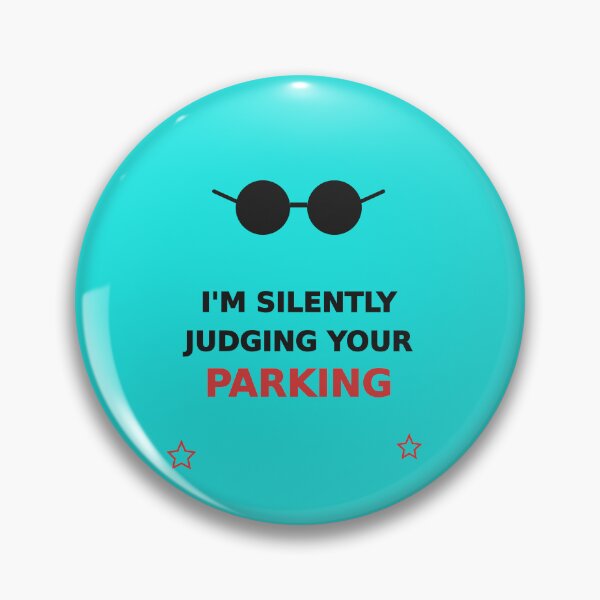 Item preview, I'm Silently Judging Your Parking Funny T-Shirt designed and sold by RobertArt08.
