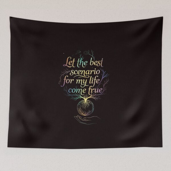 Item preview, Let the best scenario for my life come true designed and sold by SkrabinhoArt.
