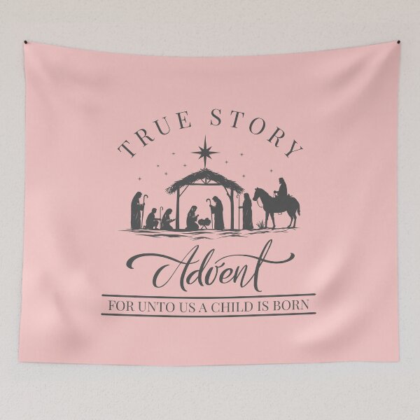Item preview, True Story | Advent | For Unto Us a Child Is Born designed and sold by Grace Works Studio by Kelly Florence .