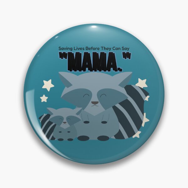 Item preview, Saving Lives Before They Can Say "MAMA." designed and sold by DTTG-Co.