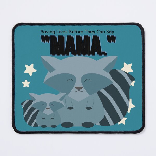 Item preview, Saving Lives Before They Can Say "MAMA." designed and sold by DTTG-Co.