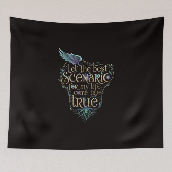 Item preview, Let the best scenario for my life come true designed and sold by SkrabinhoArt.