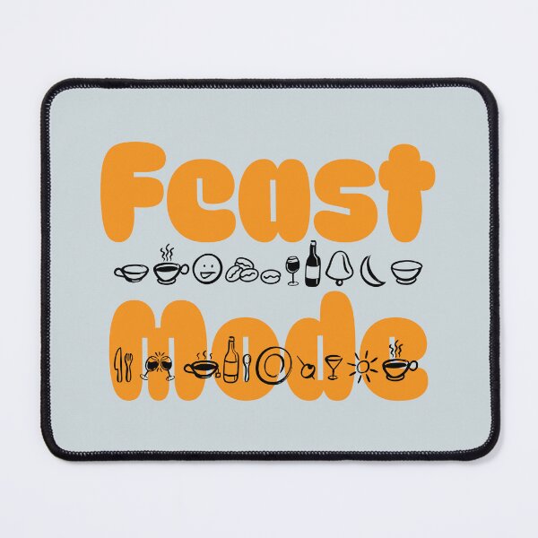 Item preview, Feast Mode Funny Thanksgiving Design designed and sold by photossmirnov.
