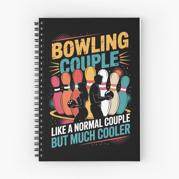 Item preview, BOWLING COUPLE LIKE A NORMAL COUPLE BUT MUCH COOLER   designed and sold by jkrphoto.