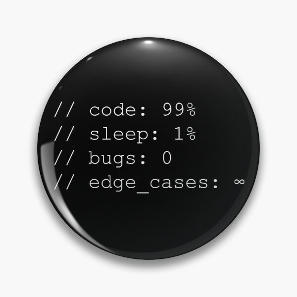 Artikelvorschau, 99 % Code, 1 % Schlaf, 0 % Fehler, ∞ Sonderfälle, Softwareentwickler entworfen und verkauft von MoqunaDesign.