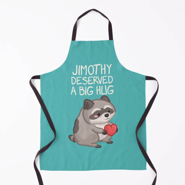 Item preview, Jimothy Raccoon Deserved a Big Hug Light Font Version designed and sold by Khotekmei.