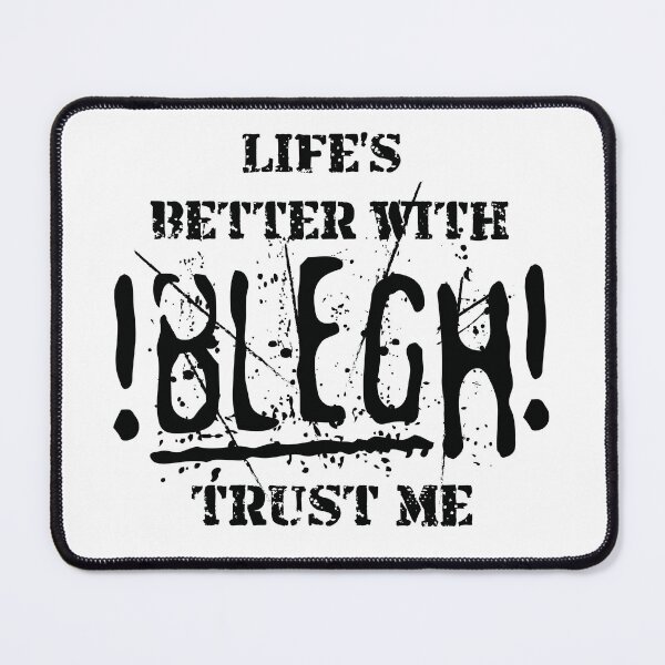 Item preview, LIFE'S BETTER WITH BLEGH TRUST ME FUNNY MUSIC FAN GIFT designed and sold by Plant On Demand.
