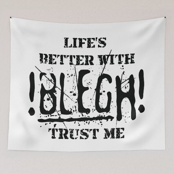 Item preview, LIFE'S BETTER WITH BLEGH TRUST ME FUNNY MUSIC FAN GIFT designed and sold by Plant On Demand.